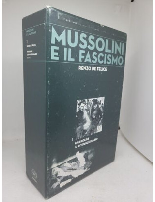 Renzo De Felice. Mussolini...