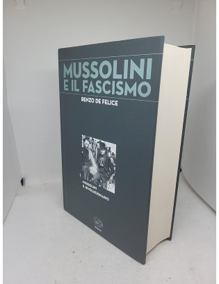 Renzo De Felice. Mussolini e il Fascismo 1 - Einaudi (Supplemento Panorama)