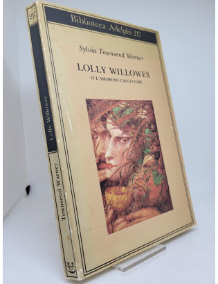 Sylvia Townsend Warner. Lolly Willowes - Prima Edizione Adelphi 1990