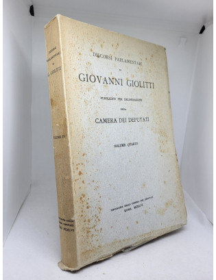 Discorsi Parlamentari di Giovanni Giolitti - Camera Dei Deputati 1953 - 4 Volumi