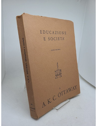 A. K. C. Ottaway - Educazione e società