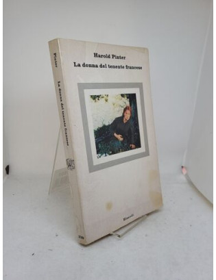 Harold Pinter. La donna del tenente francese - Prima Edizione Einaudi 1982