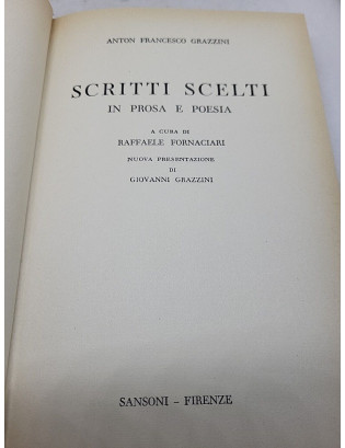 Francesco Grazzini. Scritti scelti - Sansoni 1968