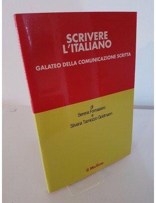 S. Fornasiero e S. T. Goldmann - Scrivere l'italiano
