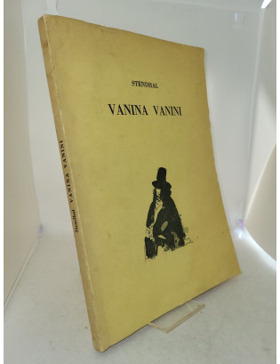 Stendhal. Vanina Vanini (con 20 disegni di C. Mattioli) - Guanda 1961
