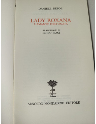 Daniel Defoe. Lady Roxana L'amante fortunata - Mondadori 1970