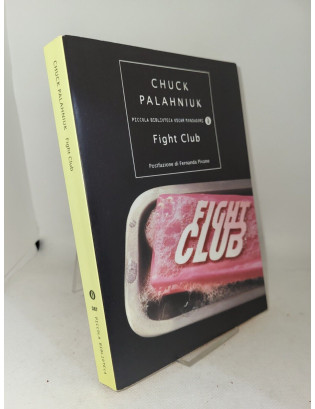Chuck Palahniuk. Fight Club...