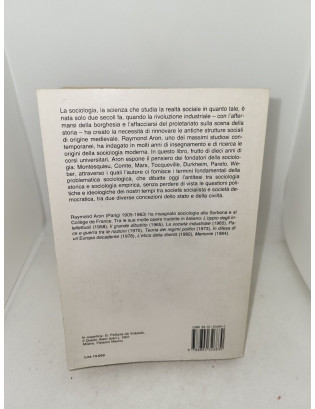 Raymond Aron. Le tappe del pensiero sociologico - Mondadori 1989