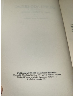 A. Solženicyn - Arcipelago Gulag 1918-1956 - Prima Edizione Mondadori 1974
