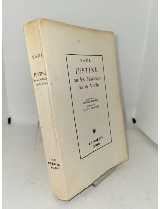 Sade - Justine ou les Malheurs de la vertu. Preface de G. Bataille - 1950