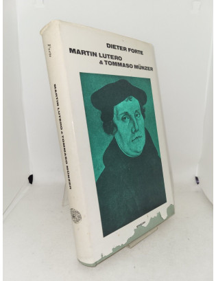 Dieter Forte - Martin Lutero & Tommaso Münzer ovvero l'introduzione della contabilità