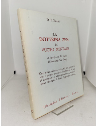 D. T. Suzuki - La dottrina zen del vuoto mentale. Il significato del Sutra di Hui-neng (Wei-Lang)