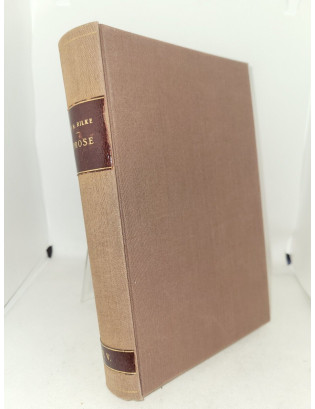 Rainer Maria Rilke - Opere di Rainer Maria Rilke Volume II. Prose. Storie del buon Dio, Quaderni di Malte Laurids Brigge