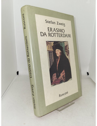 Stefan Zweig - Erasmo da Rotterdam