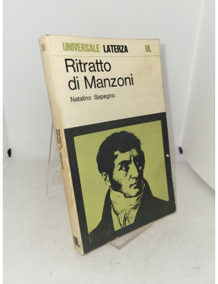 Natalino Sapegno - Ritratto di Manzoni e altri saggi