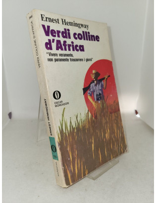 Ernest Hemingway - Verdi colline d'Africa
