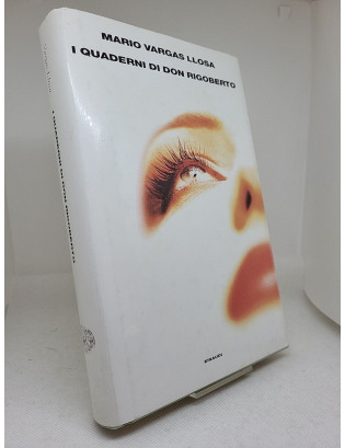 Mario Vargas Llosa. I quaderni di Don Rigoberto - Prima edizione Einaudi 1997