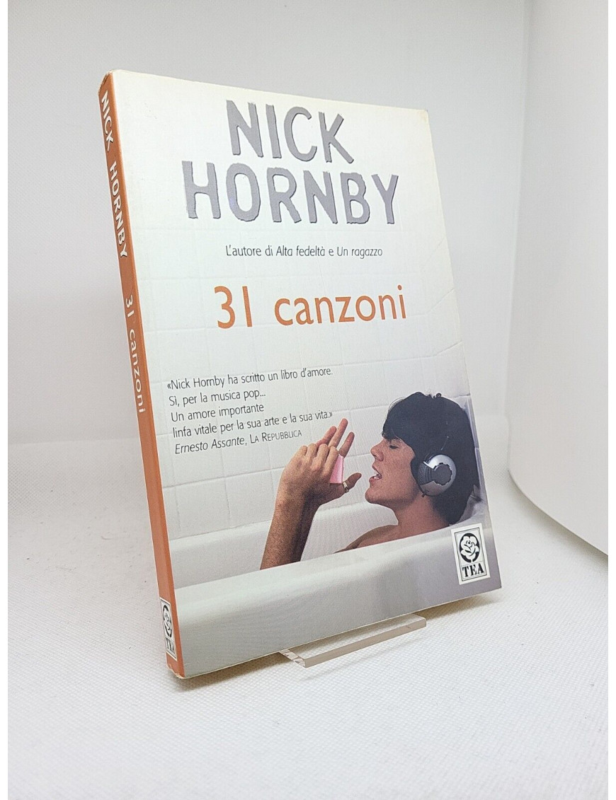 Nick Hornby. 31 canzoni - TEA