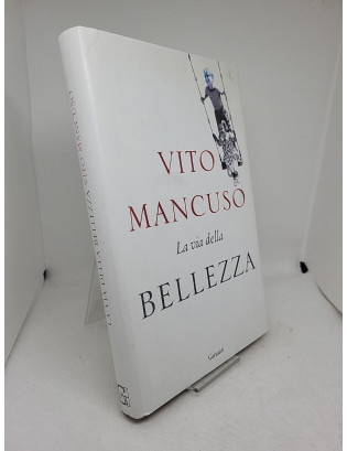 Vito Mancuso - La via della bellezza