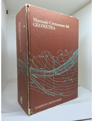Manuale Cremonese del Geometra - Edizioni Cremonese 1992